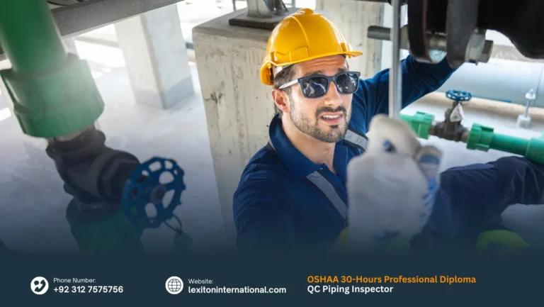 OSHAA 30-Hours Professional Diploma in QC Piping Inspector
