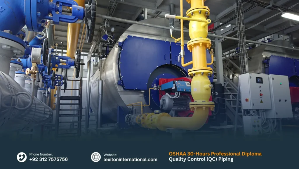 OSHAA 30-Hours Professional Diploma in Quality Control (QC) Piping