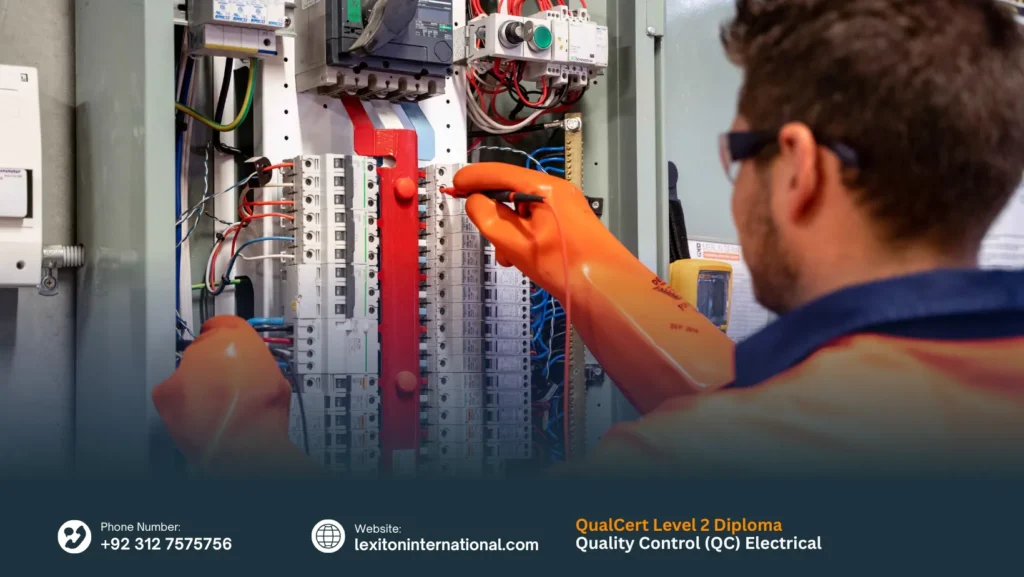 QualCert Level 2 Diploma in Quality Control (QC) Electrical 193 QualCert Level 2 Diploma in Quality Control (QC) Electrical