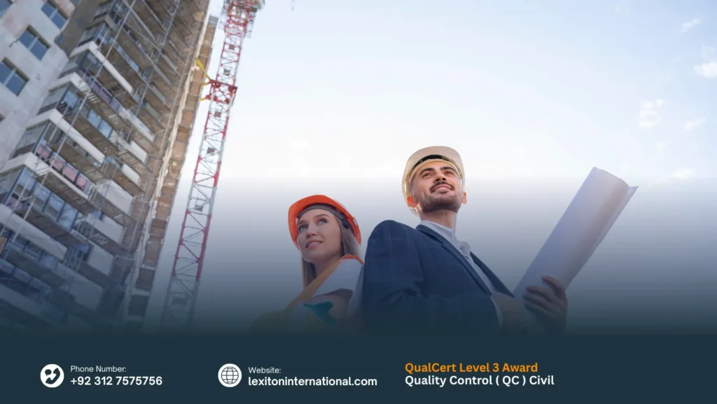 QualCert Level 3 Award in Quality Control ( QC ) Civil