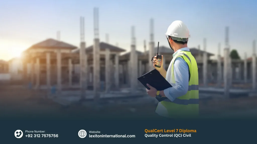 QualCert Level 7 Diploma in Quality Control (QC) Civil