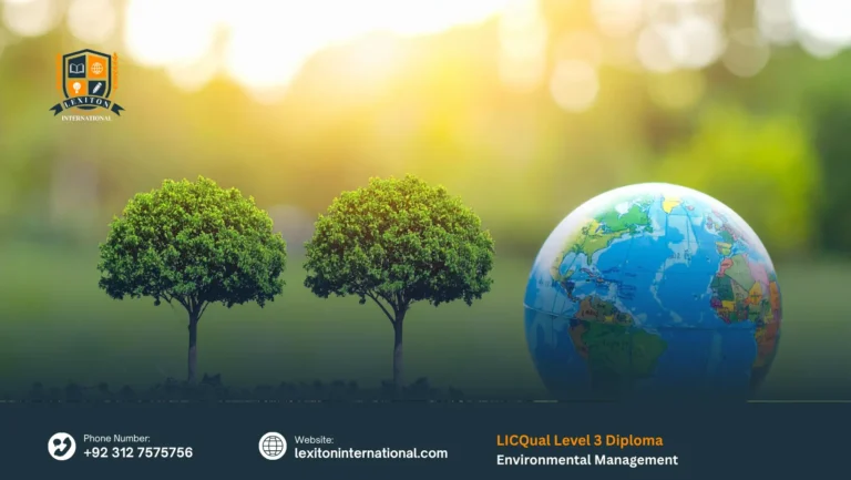 LICQual Level 3 Diploma in Environmental Management