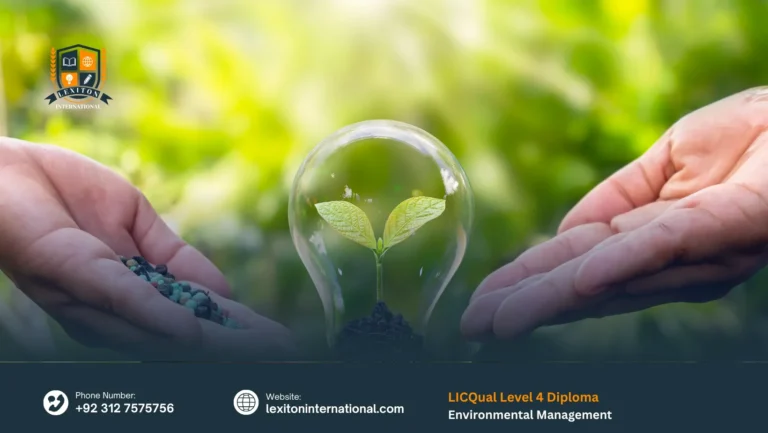 LICQual Level 4 Diploma in Environmental Management