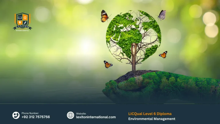 LICQual Level 6 Diploma in Environmental Management