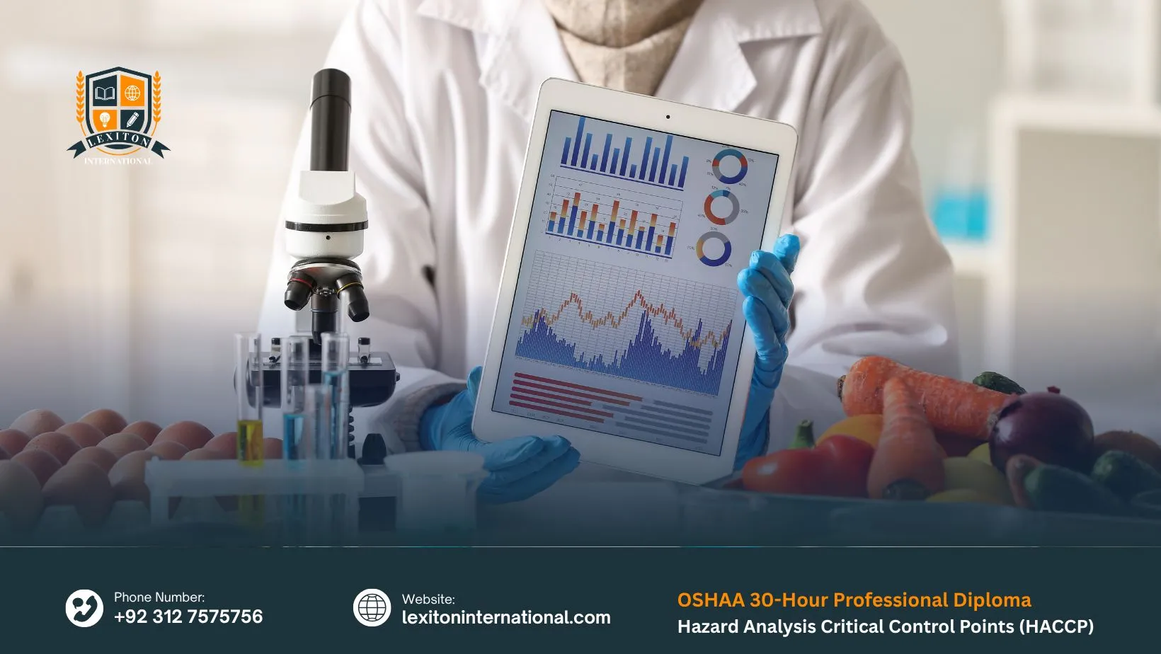 OSHAA 30-Hour Professional Diploma in Hazard Analysis Critical Control Points (HACCP) 1 OSHAA 30-Hour Professional Diploma in Hazard Analysis Critical Control Points (HACCP)