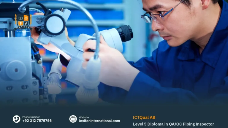 ICTQual AB Level 5 Diploma in QA/QC Piping Inspector