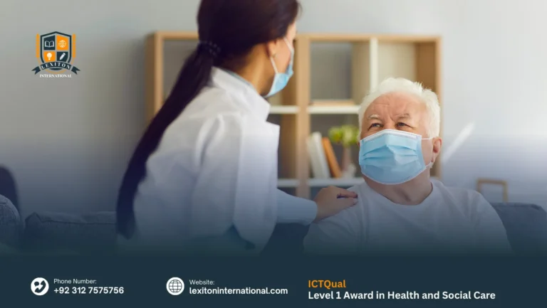 ICTQual Level 1 Award in Health and Social Care