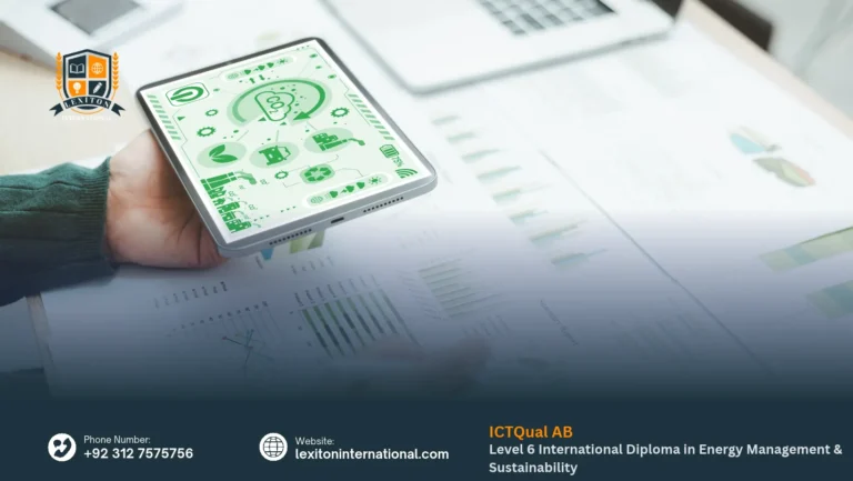 ICTQual AB Level 6 International Diploma in Energy Management & Sustainability
