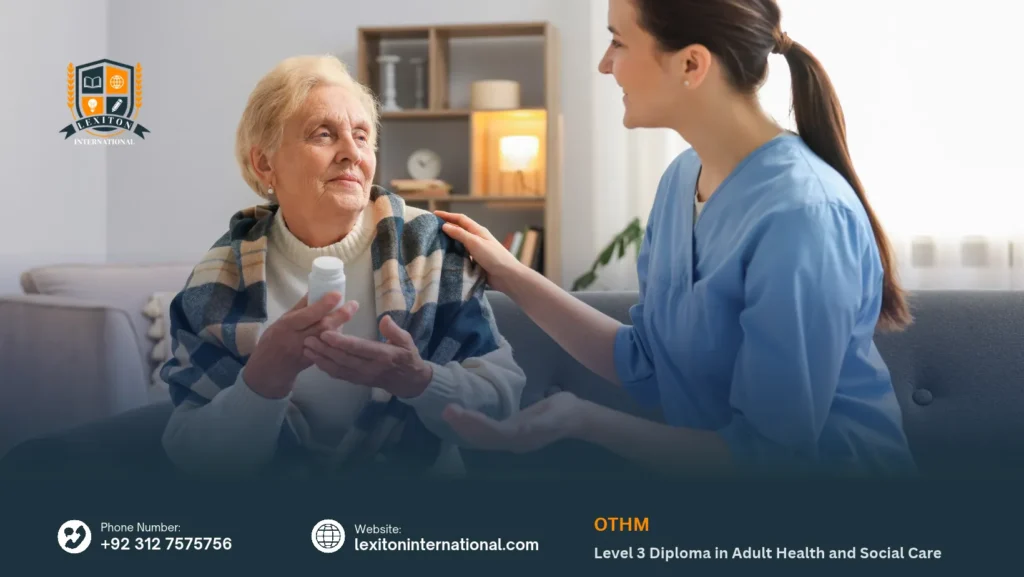OTHM Level 3 Diploma in Adult Health and Social Care