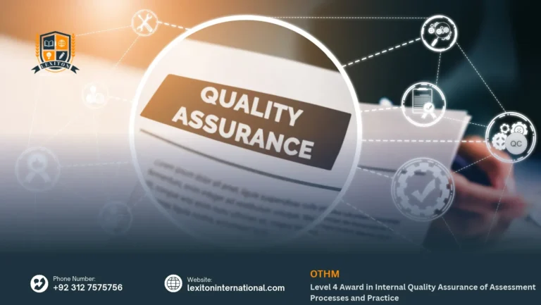 OTHM Level 4 Award in Internal Quality Assurance of Assessment Processes and Practice