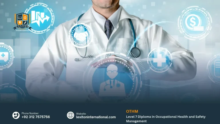 OTHM Level 7 Diploma in Occupational Health and Safety Management