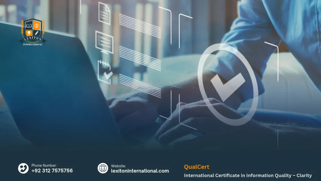 QualCert International Certificate in Information Quality – Clarity 65 QualCert International Certificate in Information Quality – Clarity